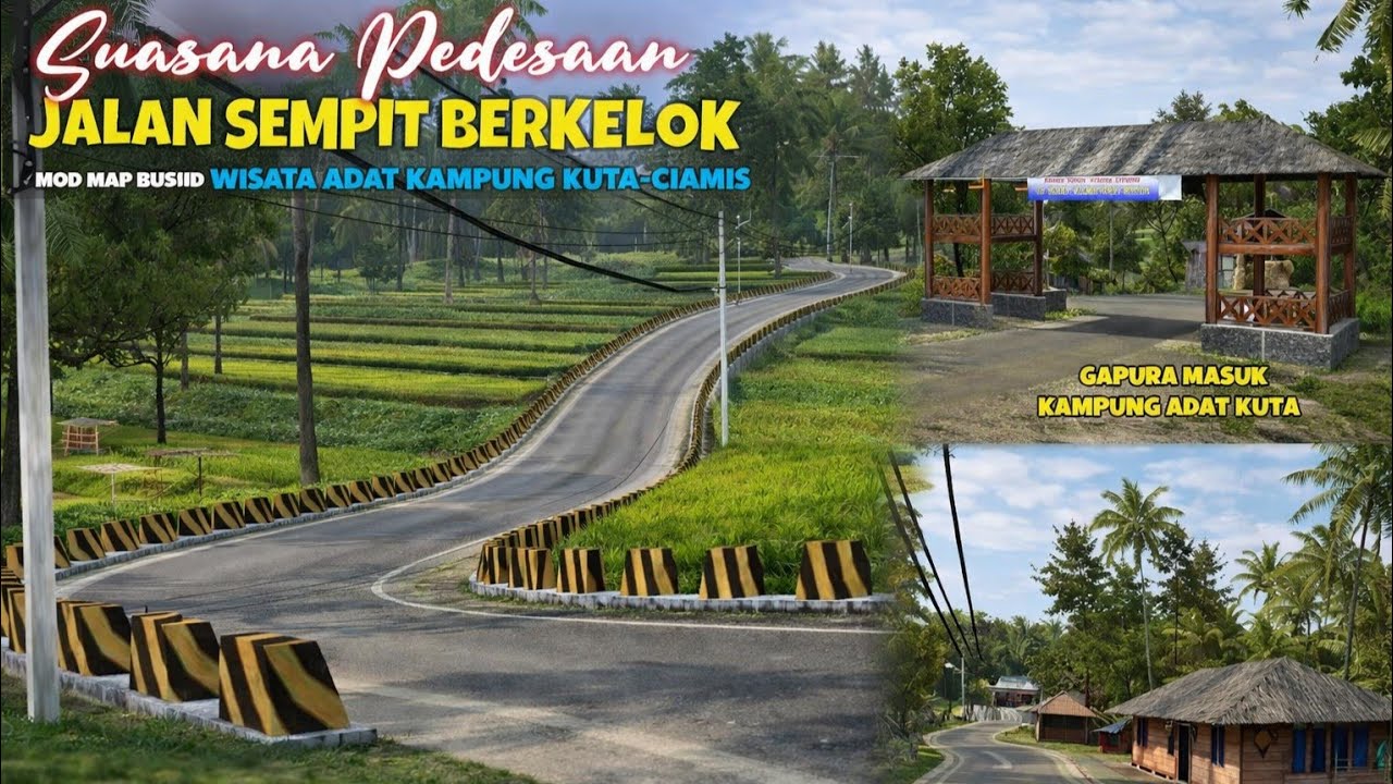MOD MAP DESA WISATA KAMPUNG ADAT KUTA CIAMIS - BUSSID