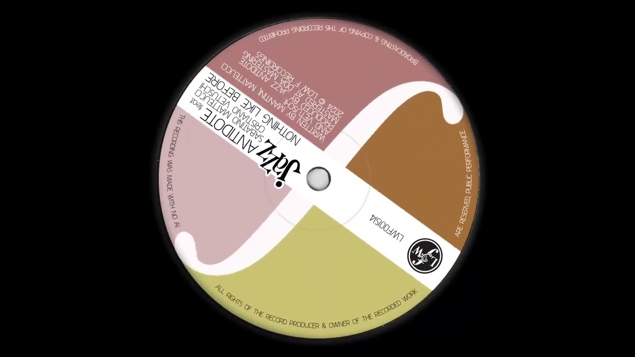 Jazz Antidote feat. Sabatino Matteucci & Cristiano Vetuschi - Nothing Like Before