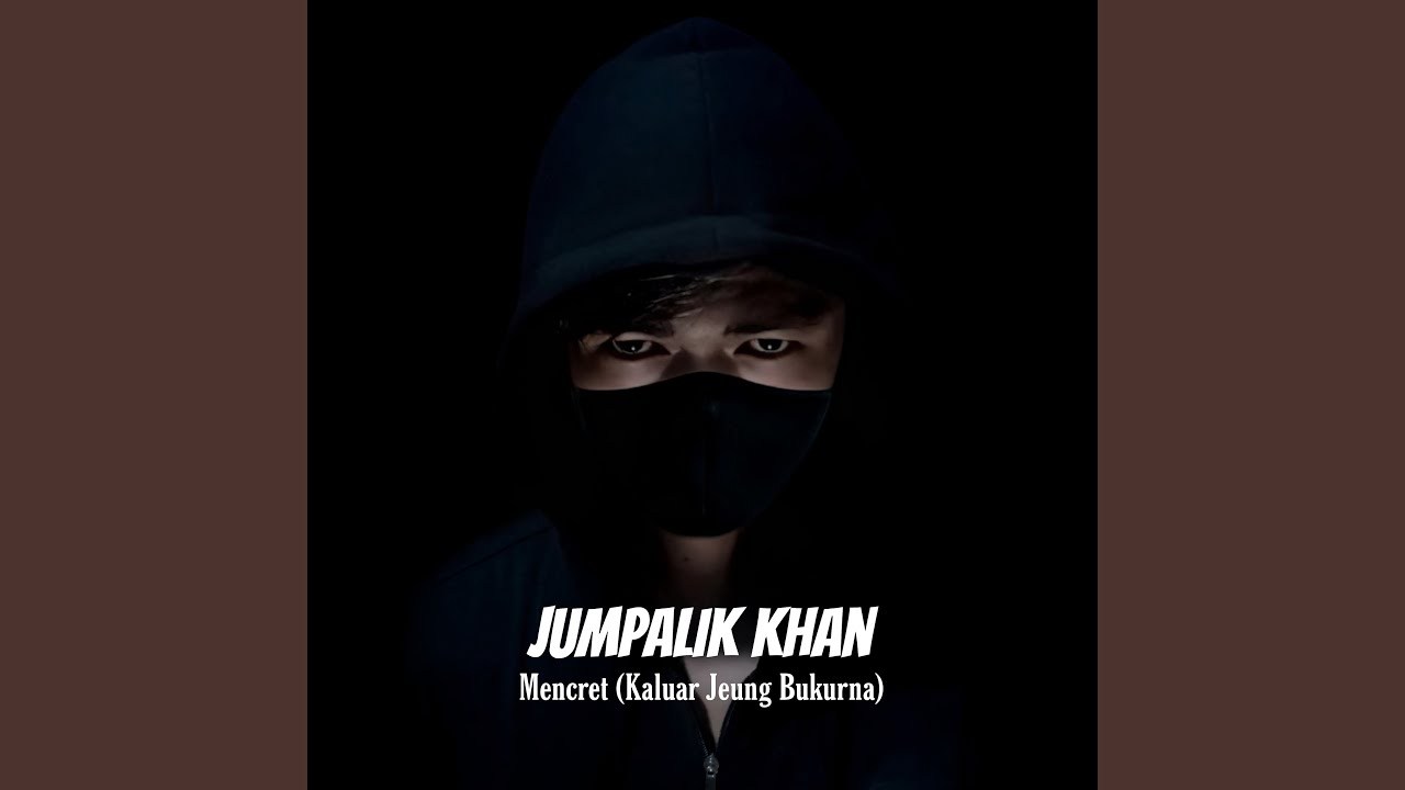 Mencret (Kaluar Jeung Bukurna)