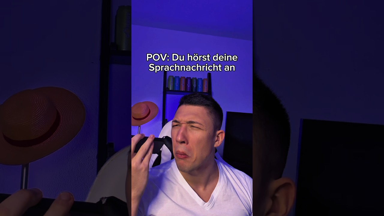 POV: Du h&ouml;rst deine Sprachnachricht an 😂