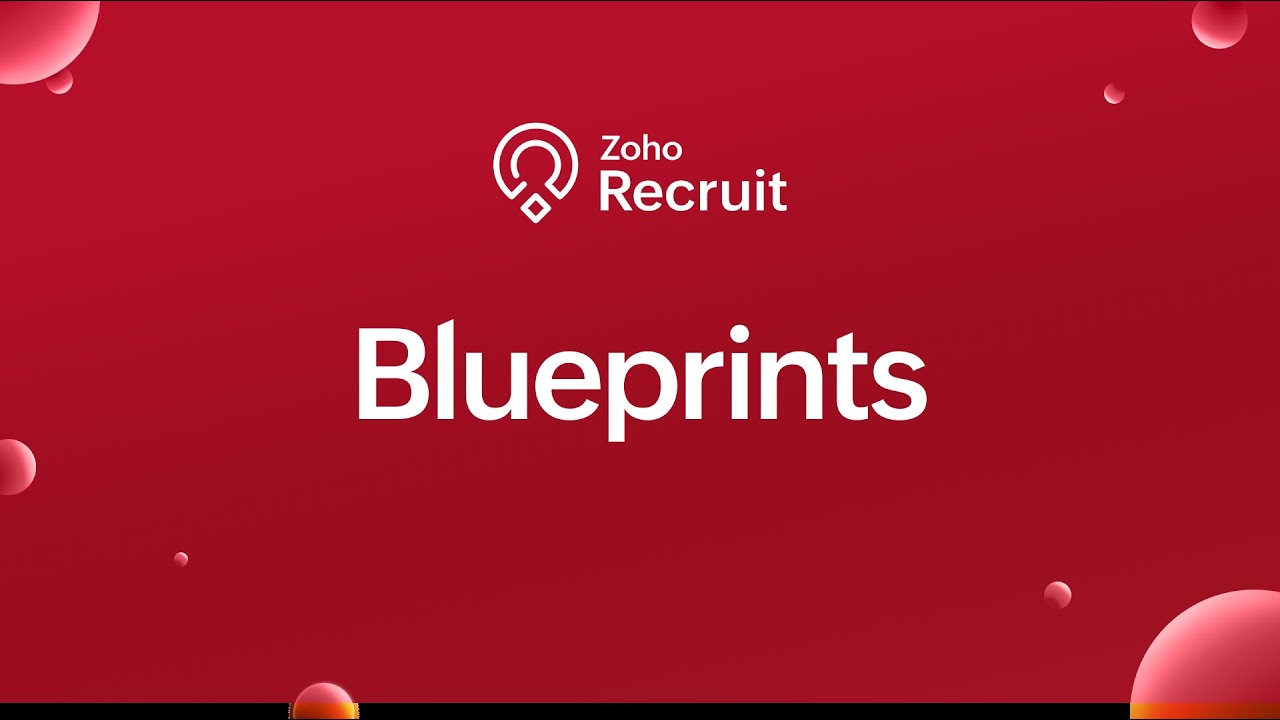 Standardize Hiring Processes with Blueprints in Zoho Recruit