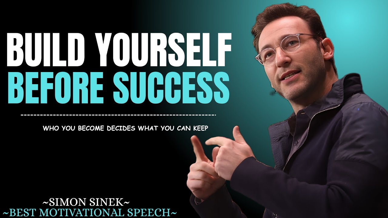 How to Build Character Before Success || Best Motivational Speech By Simon Sinek || #motivation