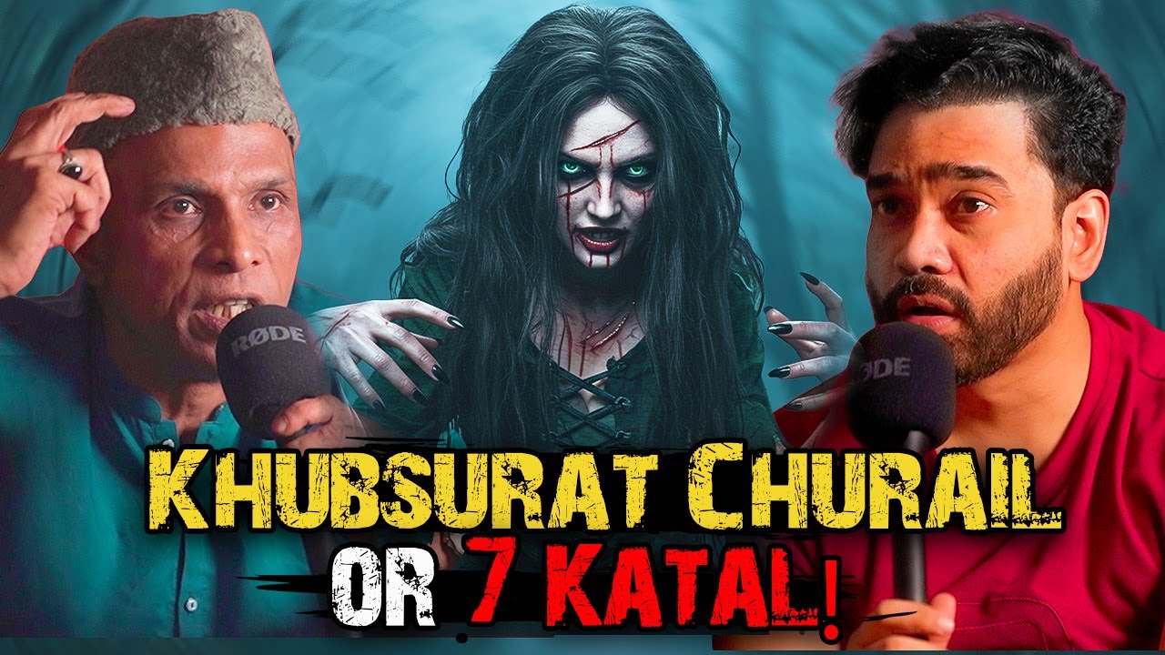 Khubsurat Churail Or 7 Katal | Ahmed Khan Podcast