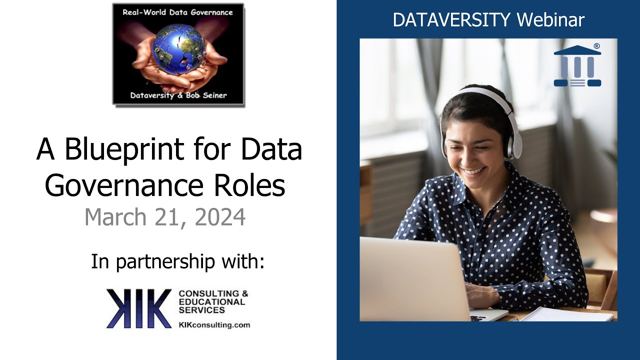 Real World Data Governance : A Blueprint for Data Governance Roles