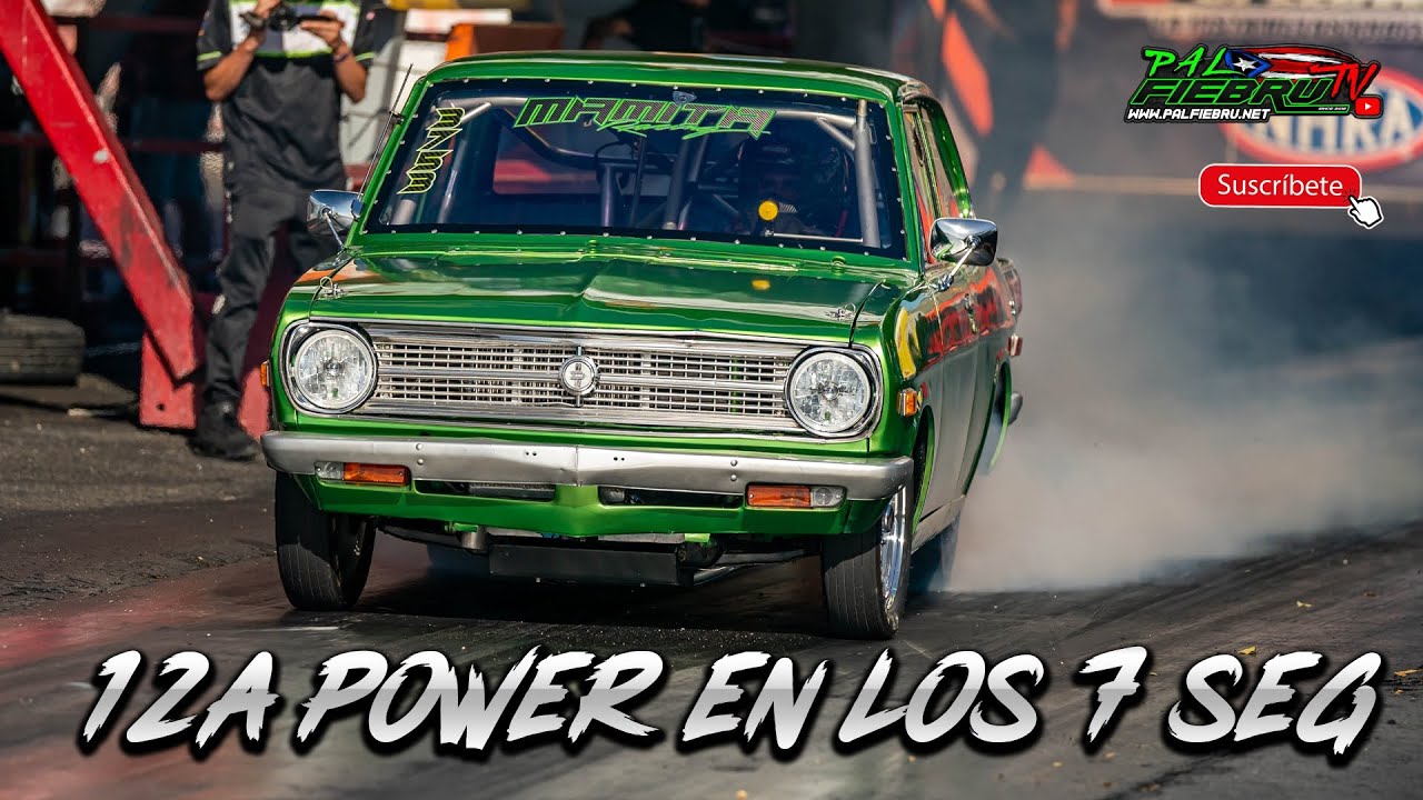 Mamita Racing Datsun en los 7 Segundos Poder 12A Turbo | Salinas Speedway | PalfiebruTV