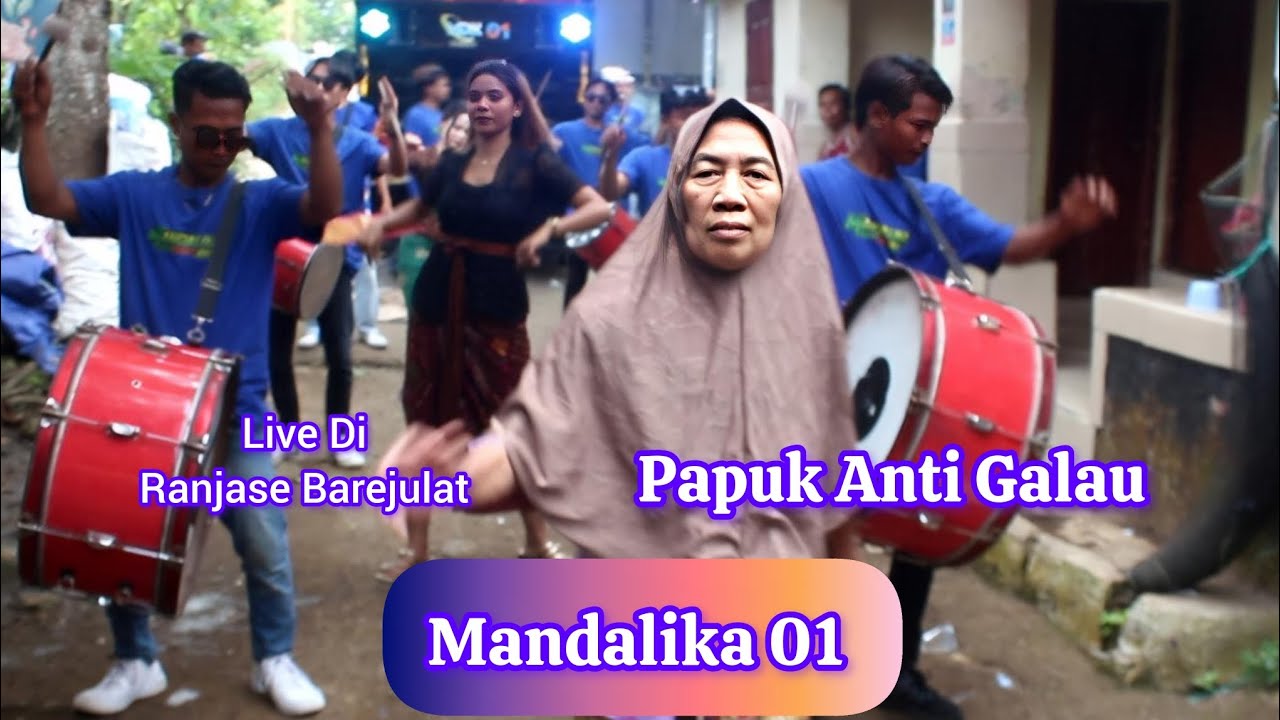 Papuk Anti Galau bersama Mandalika 01 Live di Renjase Barejulat 