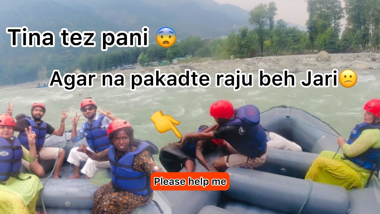 Raju River Rafting karte time doob chali thi 😰 || ab se river rafting nhi krenge 🥲
