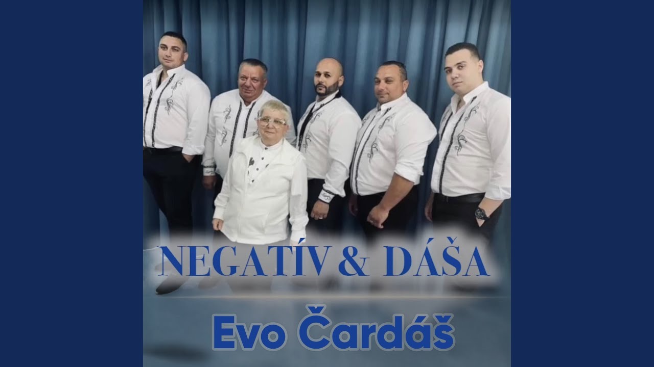 NEGATÍV & DÁŠA - Evo, Čardáš