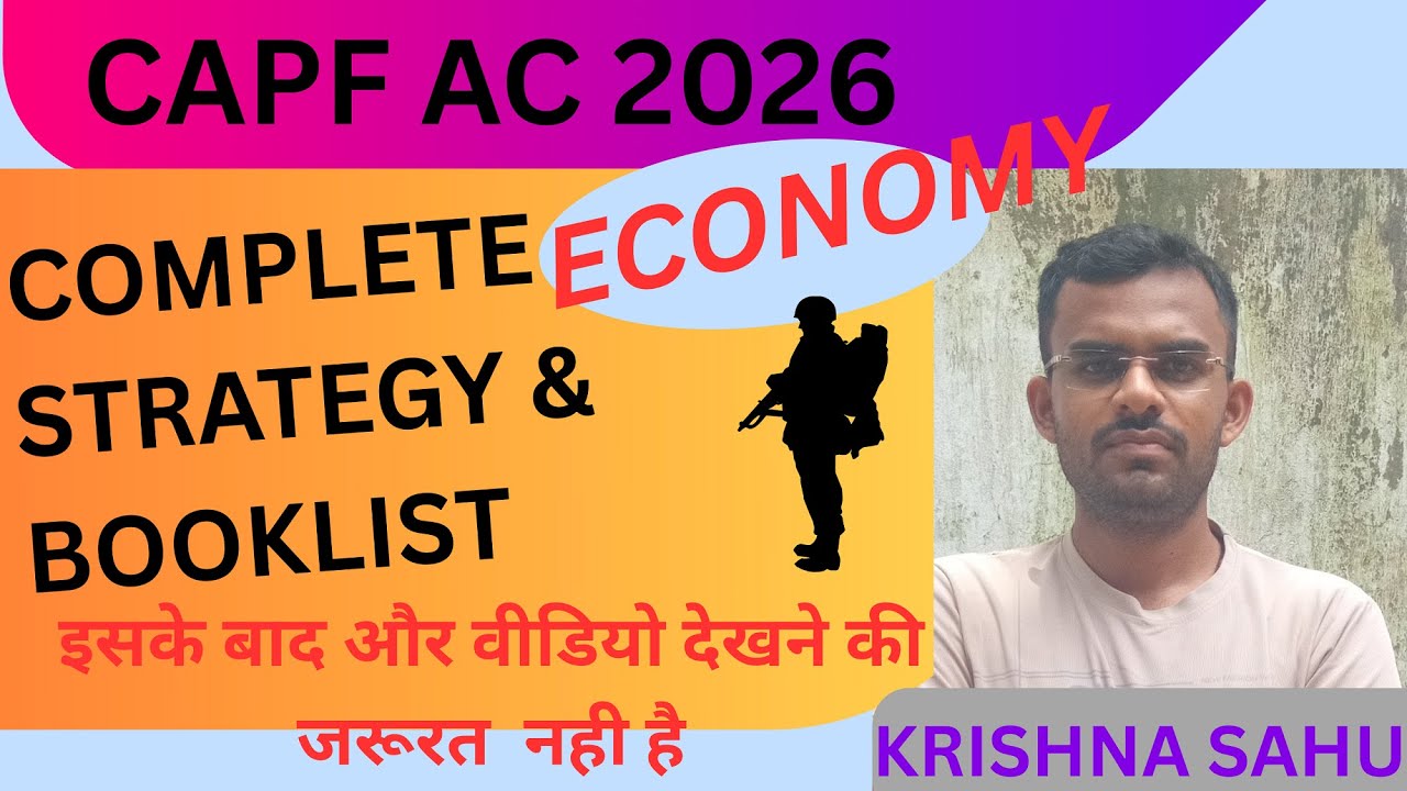 COMPLETE ECONOMICS STRATEGY & BOOKLIST FOR CAPF AC 2026 || MUST WATCH ||