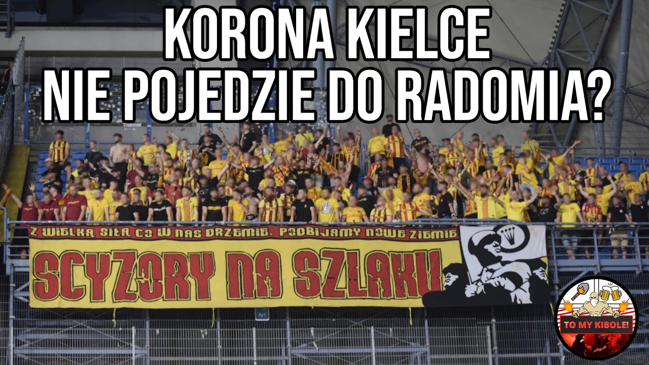 KORONA KIELCE NIE POJEDZIE DO RADOMIA ? (LEKTOR)