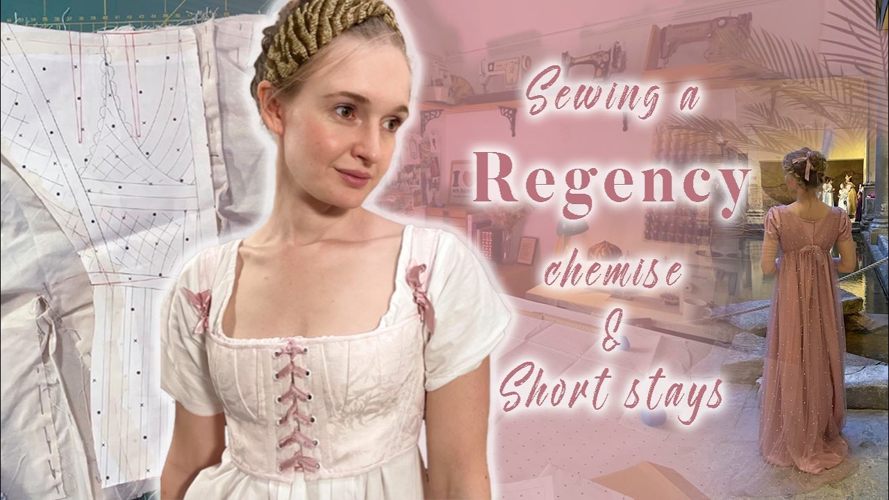 The regency series-  Sewing a chemise & short stays
