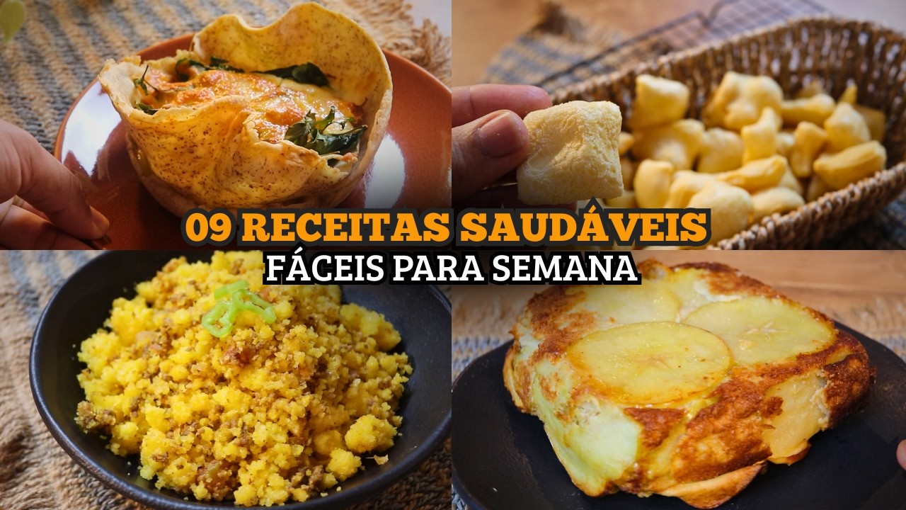 01 SEMANA COMENDO SAUDÁVEL / 09 RECEITAS COM POUCOS INGREDIENTES