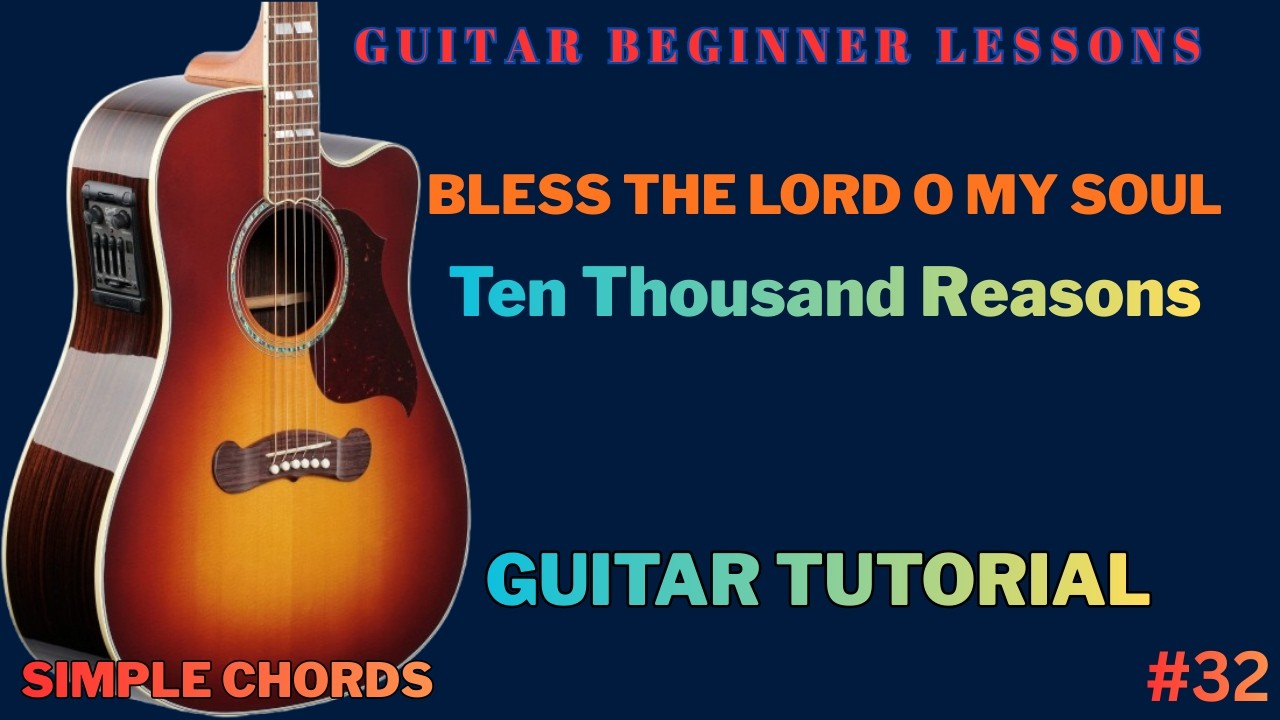10000 Reasons | Key of G major | Guitar tutorial for beginners