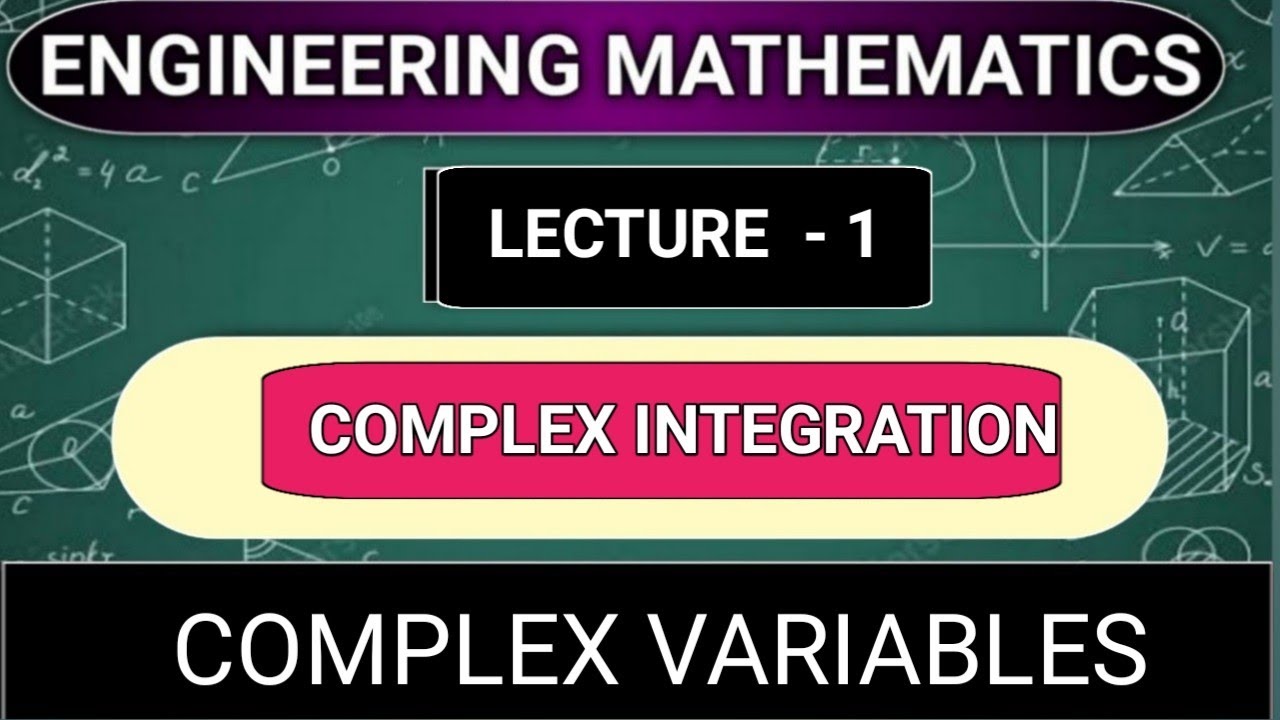 Complex Integration
