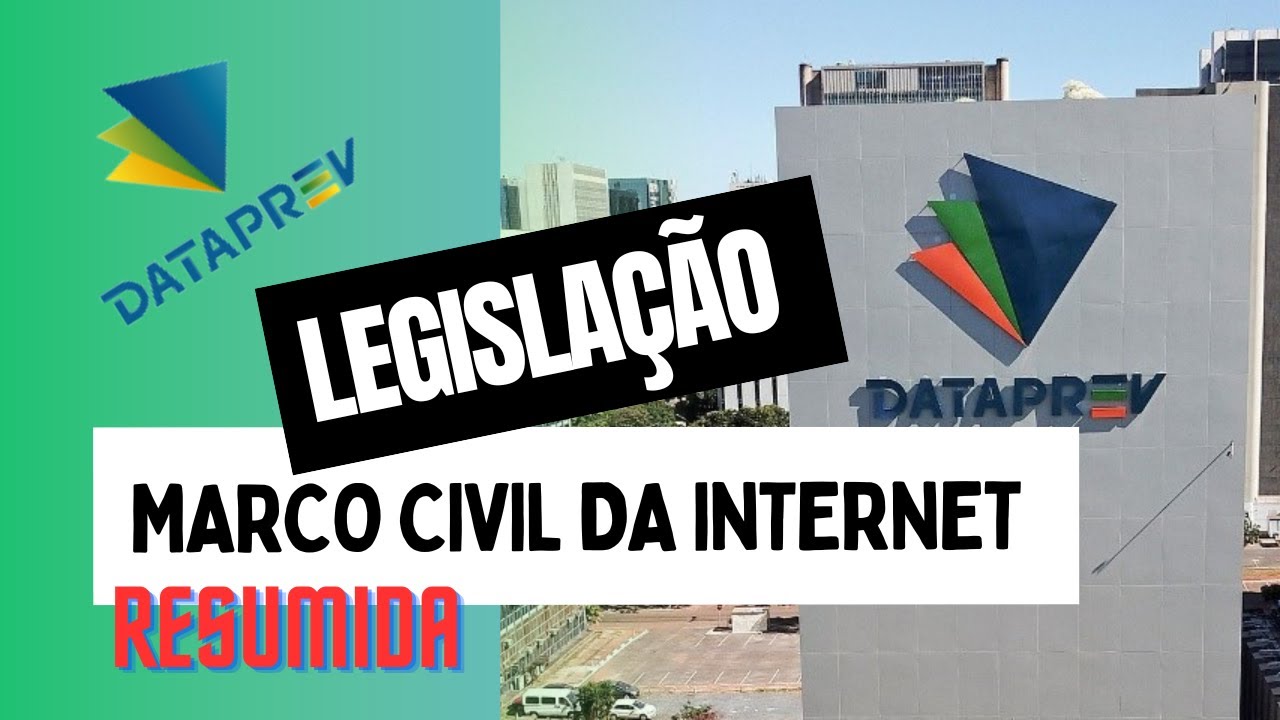 TUDO QUE VOCÊ PRECISA SABER SOBRE O MARCO CIVIL DA INTERNET - CONCURSO DATAPREV