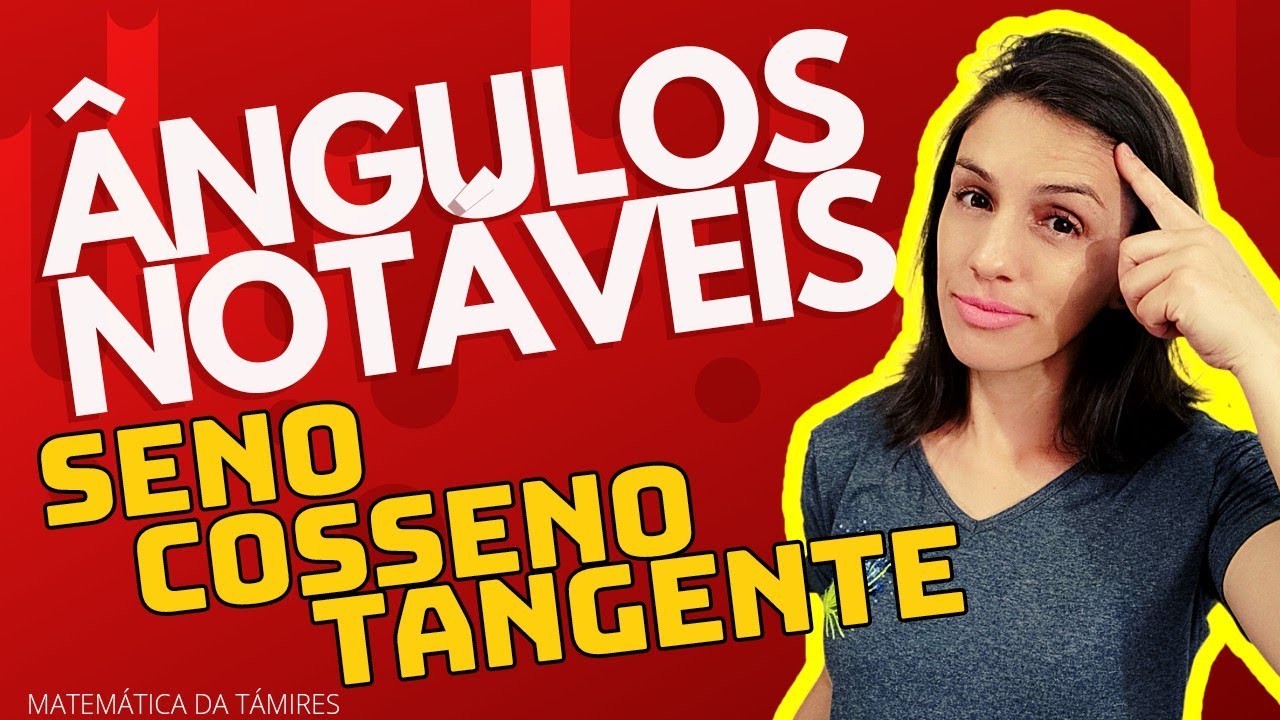 💡ENTENDA DE ONDE SURGIU OS VALORES DOS ÂNGULOS NOTÁVEIS! @Matemática da Támires