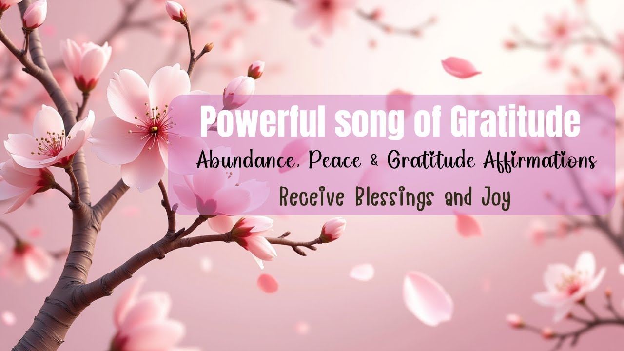 I Am Joy ✨ Abundance, Peace & Gratitude Affirmations - Powerful song of Gratitude