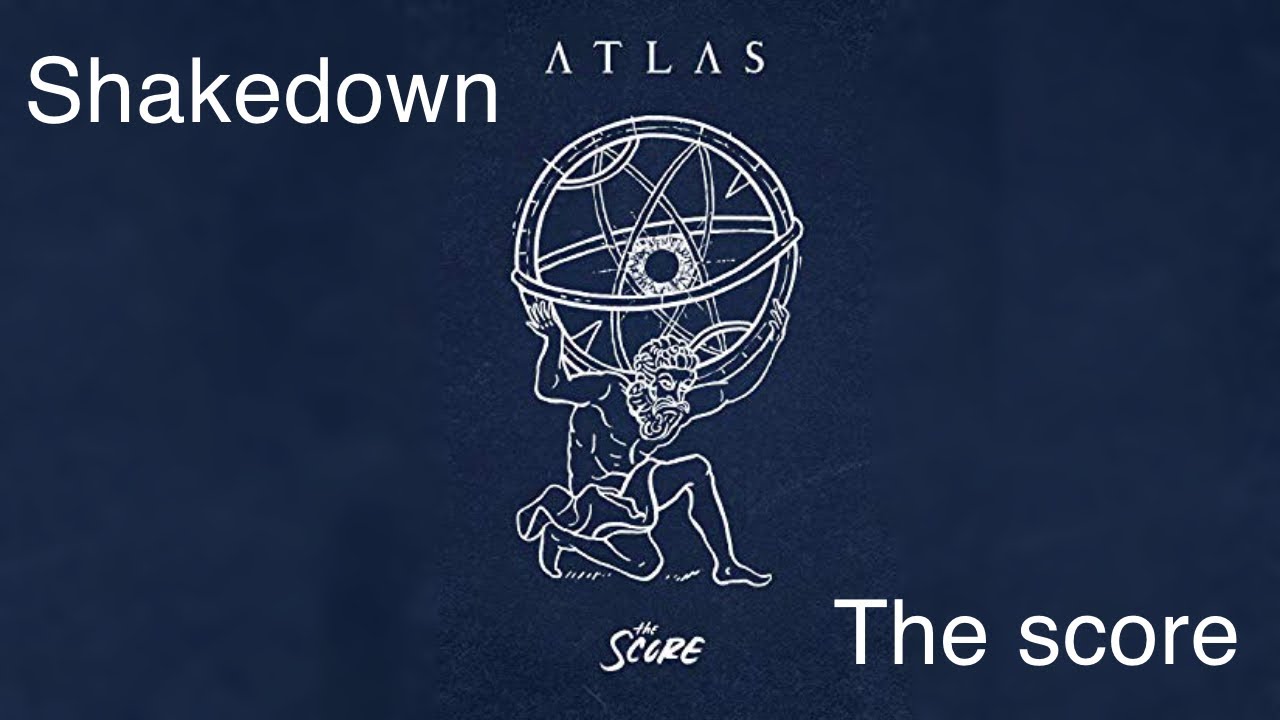 Shakedown Lyrics - The Score
