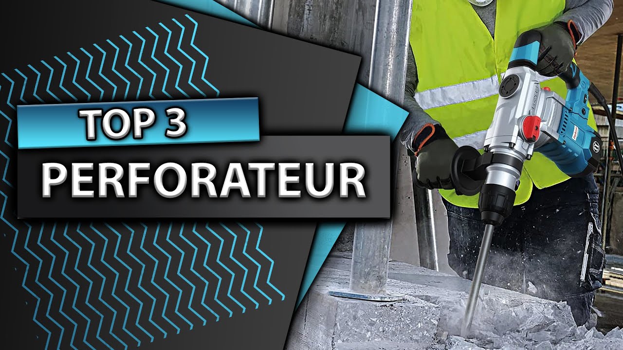 TOP 3 : Meilleur Perforateur 2025