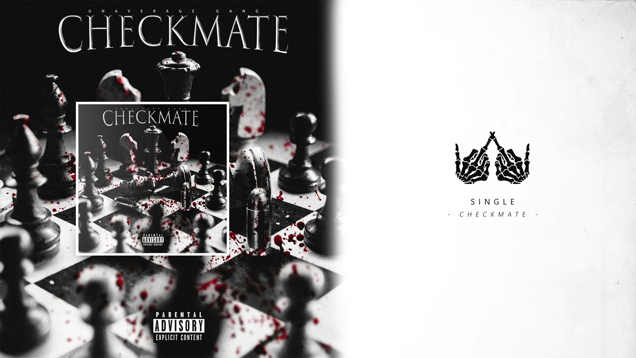 UNAVERAGE GANG - CHECKMATE