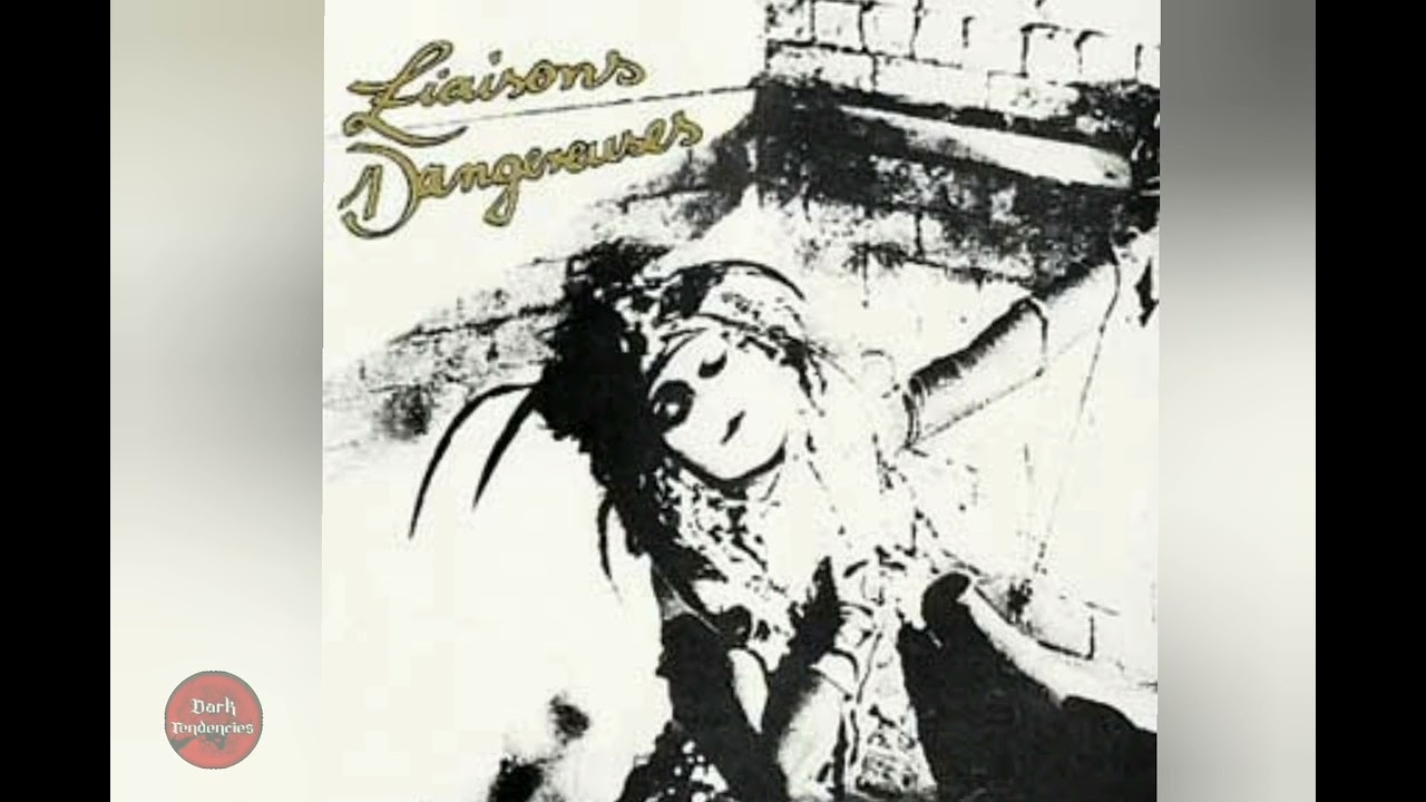 Liaisons Dangereuses - Liaisons Dangereuses 1981 | Full | New Wave  - Experimental