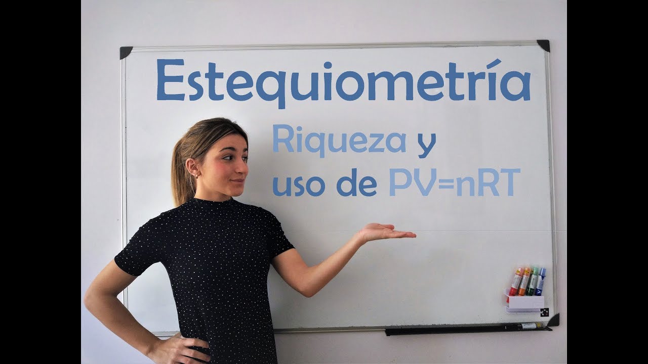 ESTEQUIOMETRÍA 2. Riqueza.