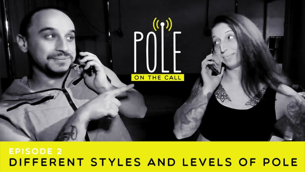Different Styles and Levels of Pole Dancing