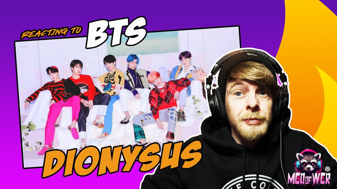 Reacting to BTS: Dionysus