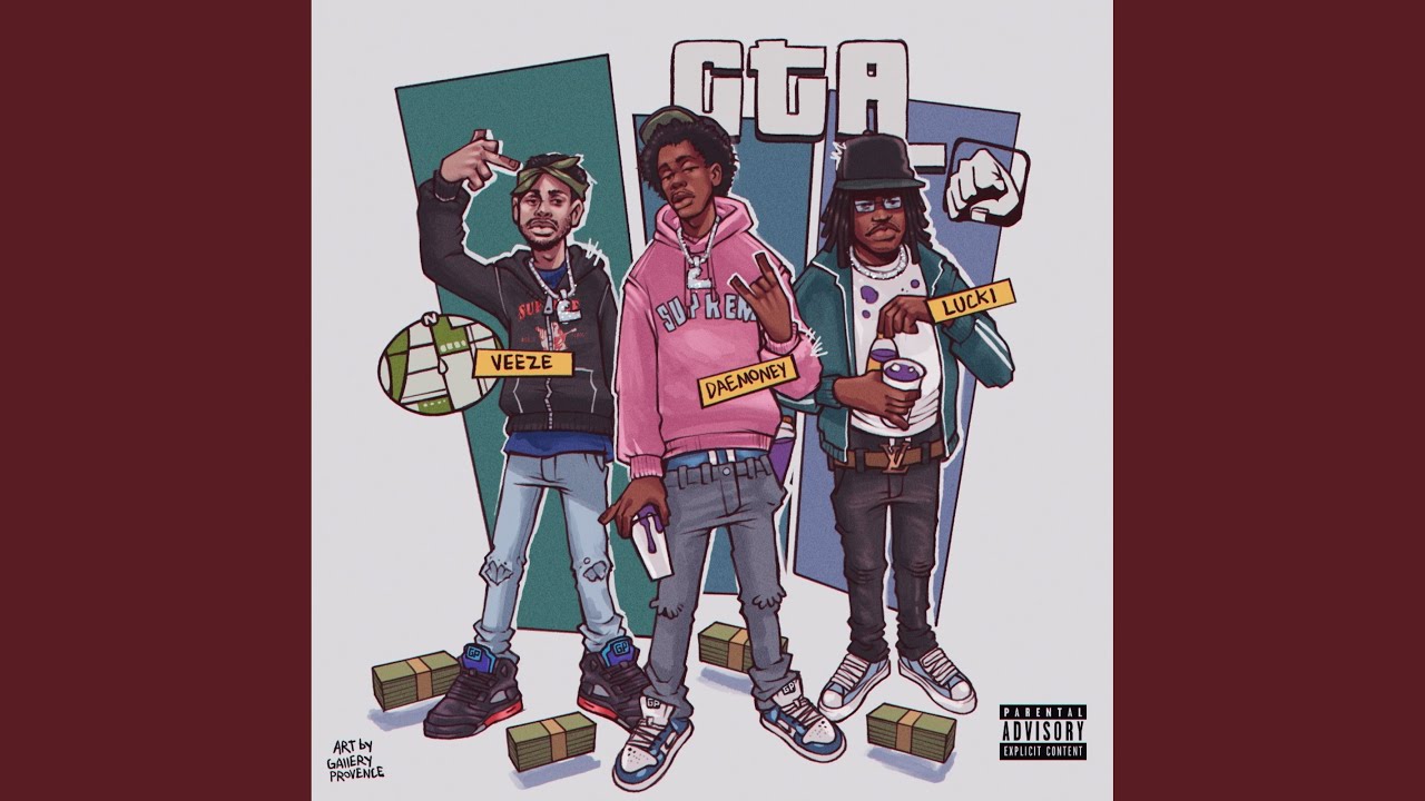 Gta (feat. LUCKI & Veeze)