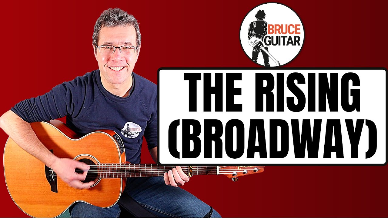 Брюс Спрингстин — The Rising (Springsteen On Broadway) урок гитары