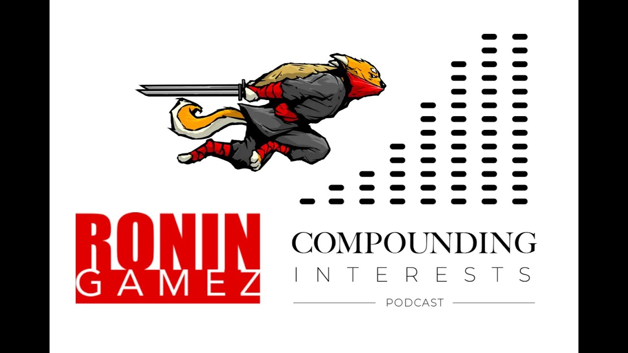 Compounding Interests Podcast #7 w/ special guest Deckard from Ronin Gamez $RoninGmz #crypto #BTC
