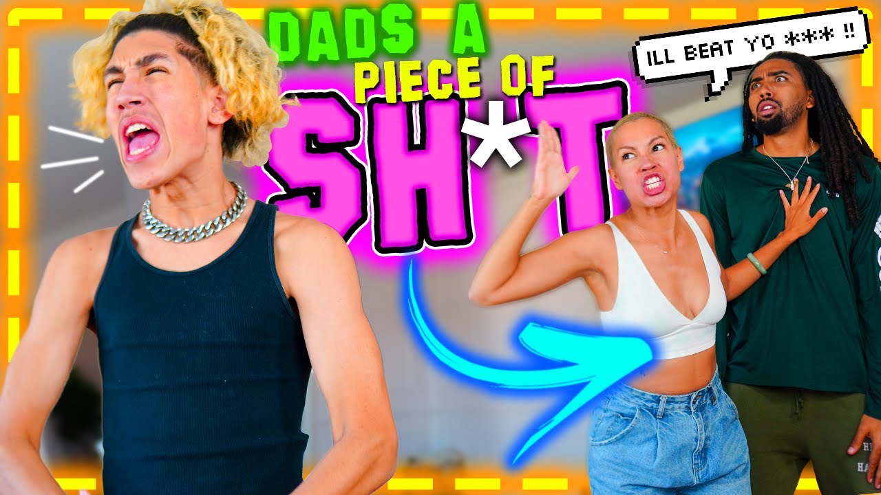 TELLING MY DAD "YOU'RE A PIECE OF *ISH" to HIS FACE !! (WHAT WAS I THINKING?) 😳