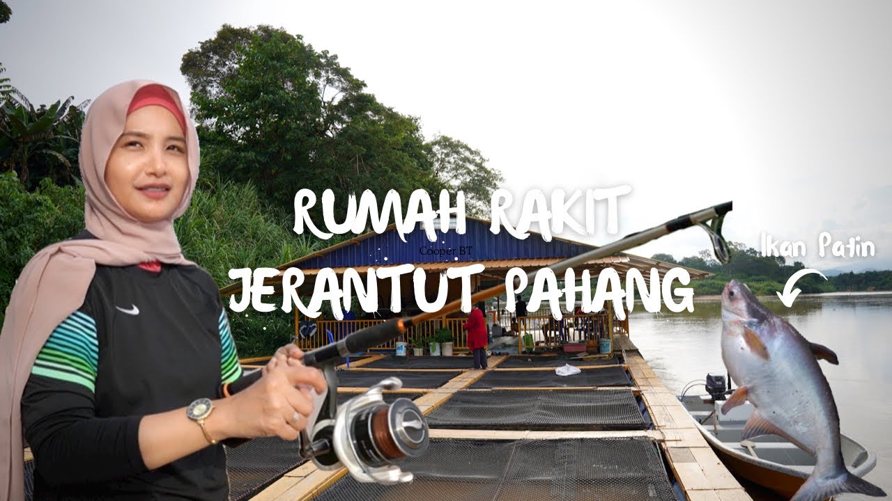 Memancing Di Rumah Rakit Jerantut Pahang | Pengalaman Pertama Tidur Di Rumah Rakit | BBQ | Review