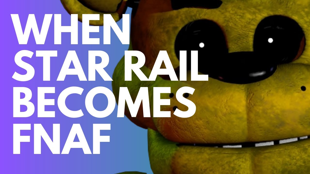 PENACONY IS FIVE NIGHTS AT FREDDY'S! (A Honkai: Star Rail Theory)