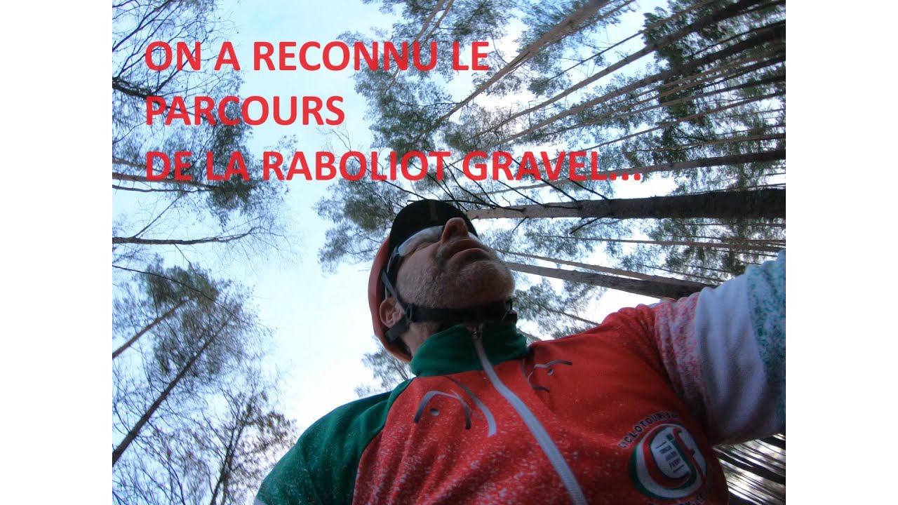 Reconnaissance Raboliot Gravel