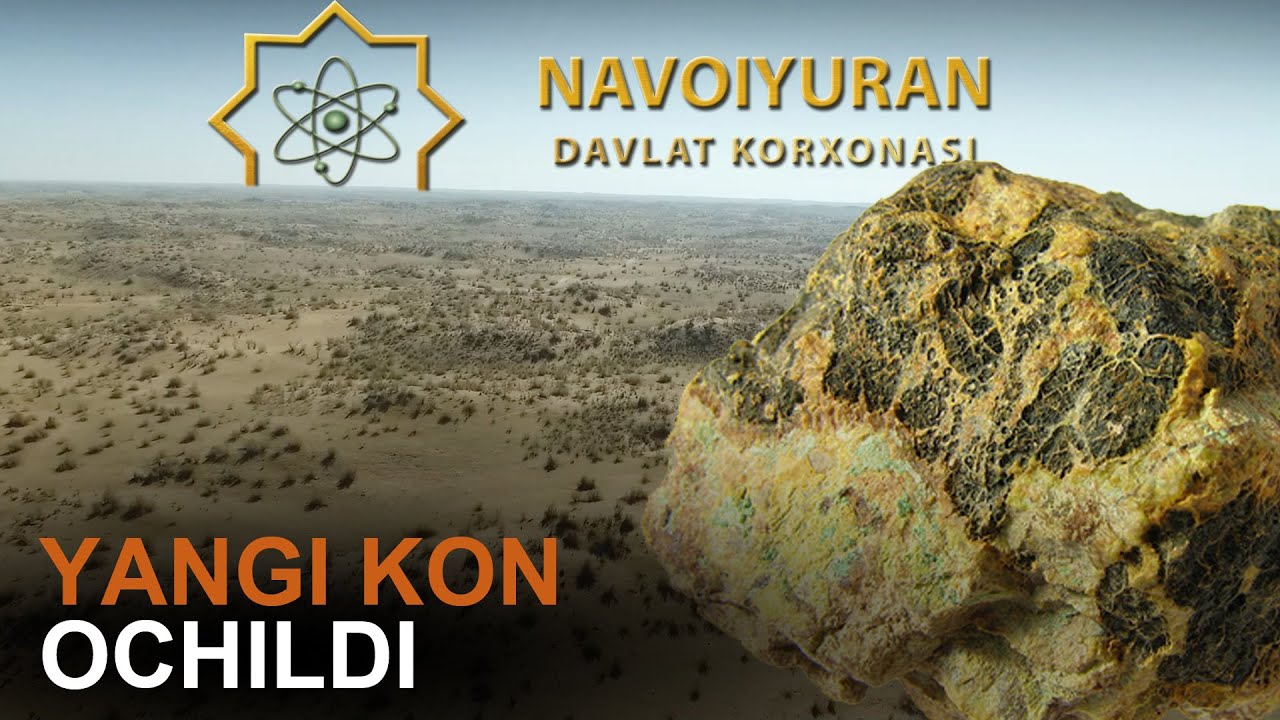 15 yillik zaxiraga ega uran koni ochildi