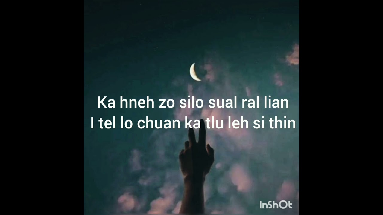 Lallawmawma ''Ka lo haw'ng e.(Lyrics)