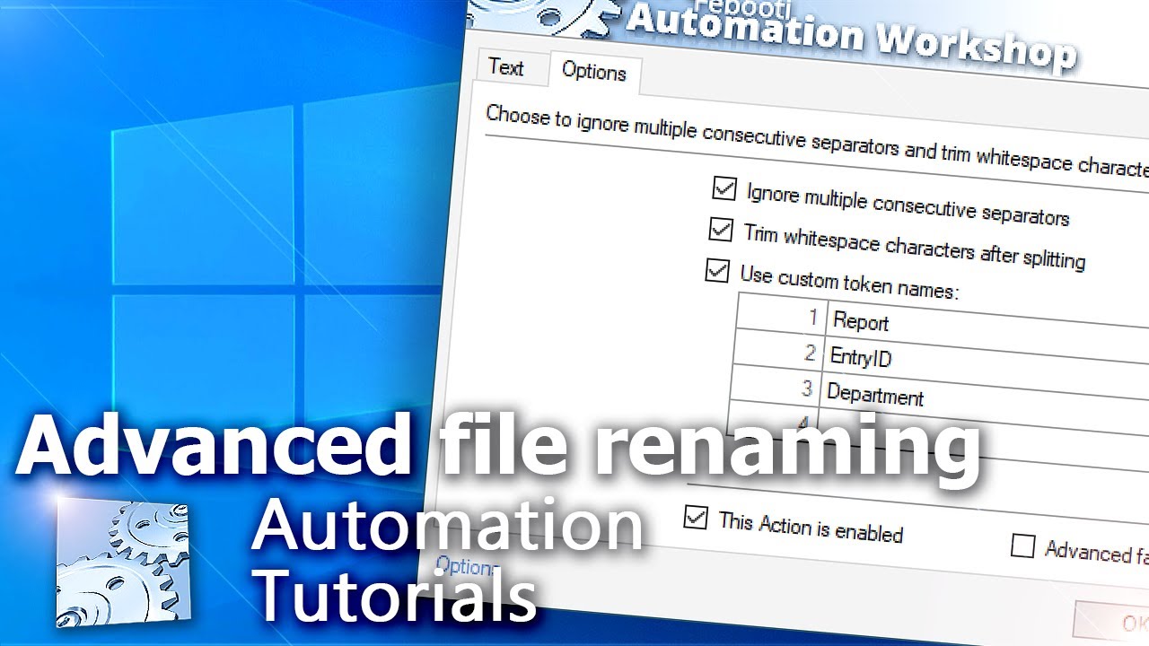 Advanced file renaming · Tutorial · Automation Workshop for Windows