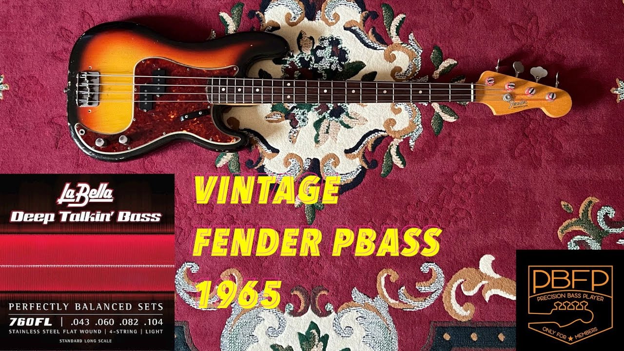 LABELLA Deep Talkin' 760 FL // VINTAGE FENDER P-Bass 1965 Sunburst - BASS PILLS