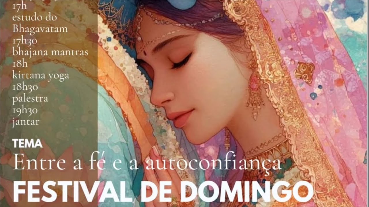 Palestra: Entre a fé e a autoconfiança - Hladini Gopi - ISKCON Belo Horizonte