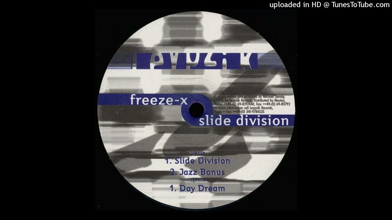 Freeze- X - Day Dream