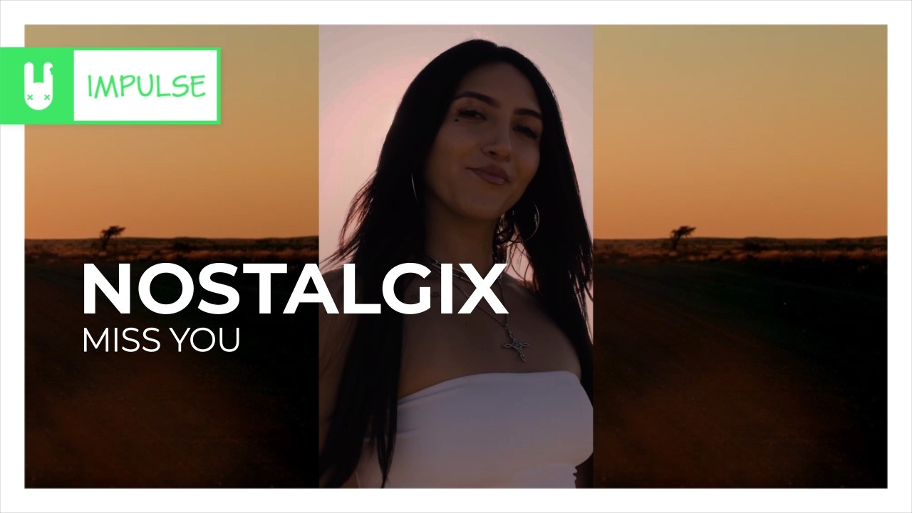 Nostalgix - Miss You [Electronic | Monstercat Remake]