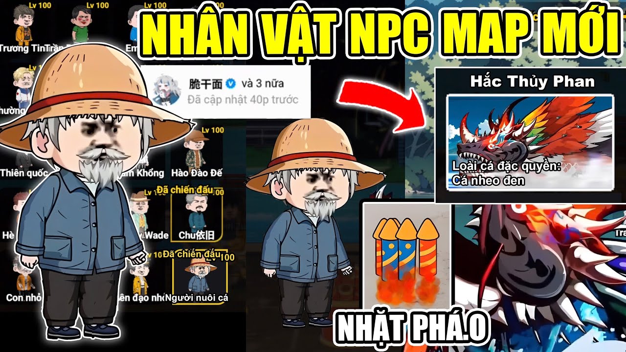 PHÁT HIỆN NHÂN VẬT NPC MAP MỚI ĐỔI CÁ MẬP SẮT VÀ LỖI NHẶT PHÁ.O BÍ ẨN CÂU CÁ VẠN CÂN