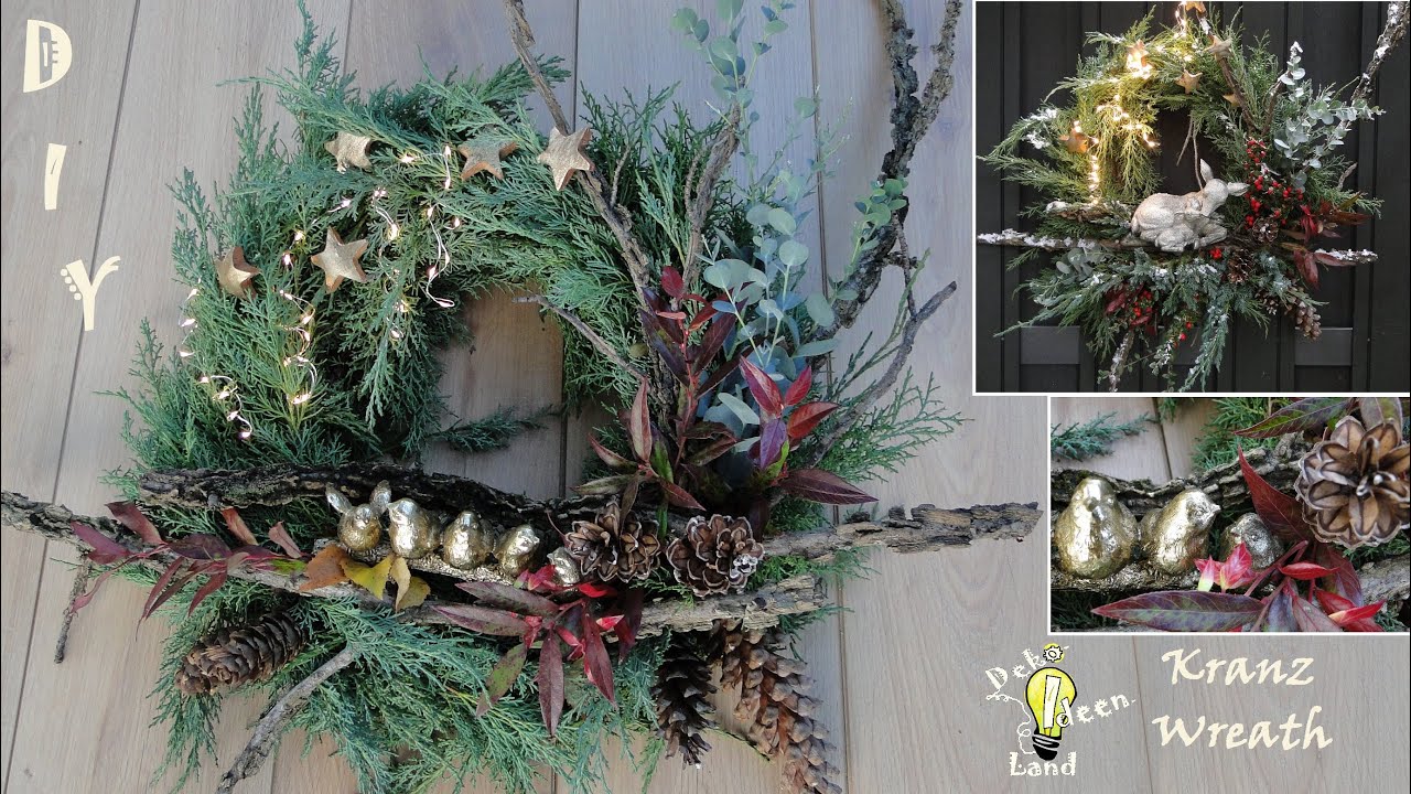 DIY WEIHNACHTSDEKO | KRANZ AUS ÄSTEN und Zweigen ganz einfach selber machen | DekoideenLand