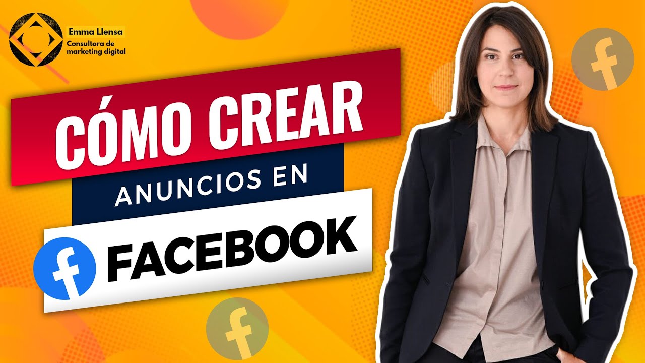 💸 Facebook Ads 2021: Cómo crear anuncios