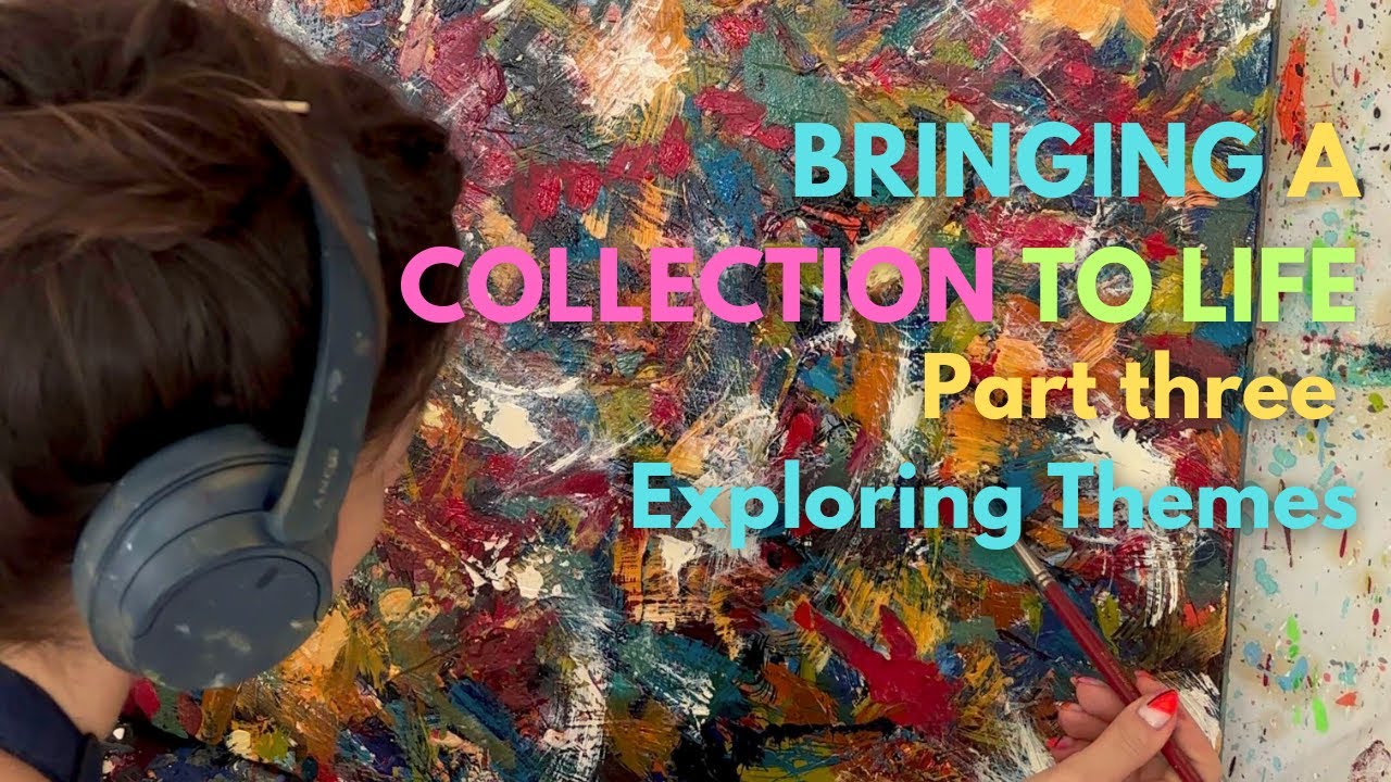 Part three - Exploring Themes #art #painting #femalepainter #modernart #transformativeart