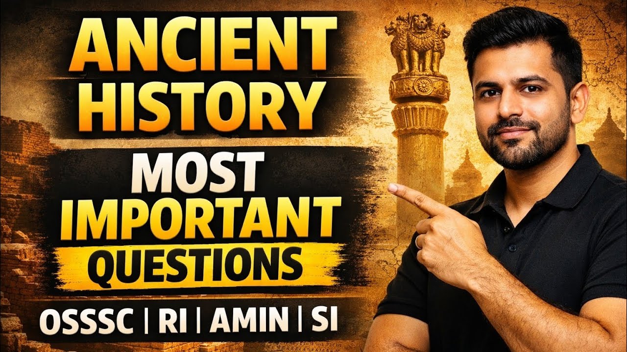 Ancient History Most Important Questions | OSSSC RI AMIN SI | Selected MCQs