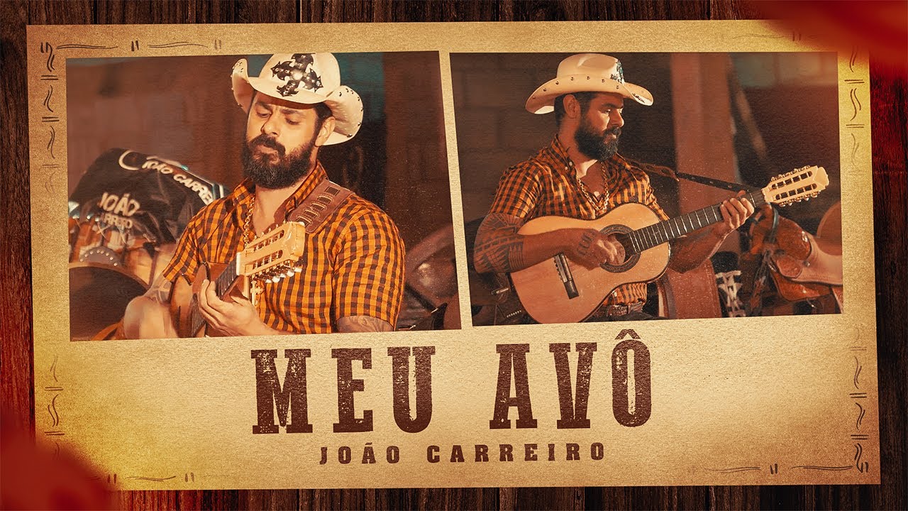 Jo&atilde;o Carreiro - Meu Av&ocirc; (No Quintal De Casa)