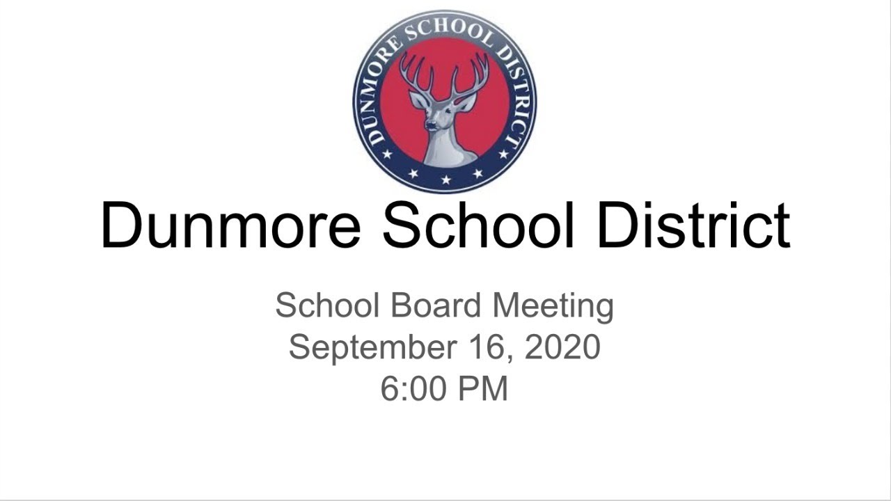 Dunmore School Board Meeting September 16, 2020