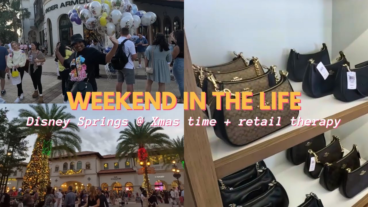 WEEKEND IN THE LIFE | Disney Springs @ Christmas time + retail therapy